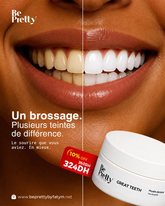 A Be Pretty advertisement for its Great Teeth whitening powder: a close-up smile divided down the middle, yellowed teeth on one side and whitened teeth on the other, with a French headline and the jar of powder.